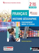 Fran&ccedil;ais Histoire-G&eacute;ographie EMC 2de&nbsp;Bac Pro&nbsp;- Collection Nouveaux Regards Crois&eacute;s - Ed. 2022